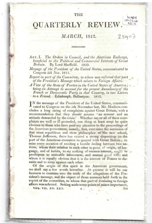 Art. I. the Orders in Council, and the American Embargo, Beneficial to the Political and Commercial Interests of Great Britain. by Lord Sheffield. . - Disbound from the Quarterly Review 1812