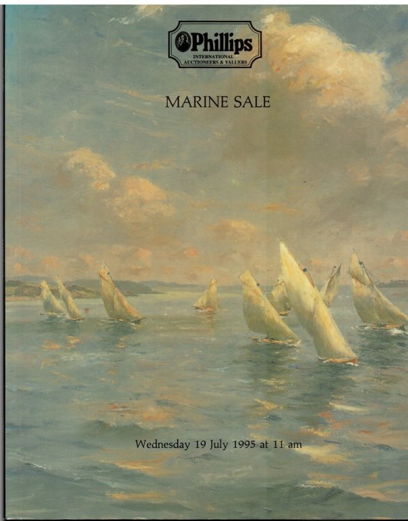 MARINE SALE. Part 1 : Paintings, Watercolours, and Prints. Part 2 Ship Models, Navigational Instruments, and Other Nautical Works of Art and Memorabilia. Wednesday 19 July 1995