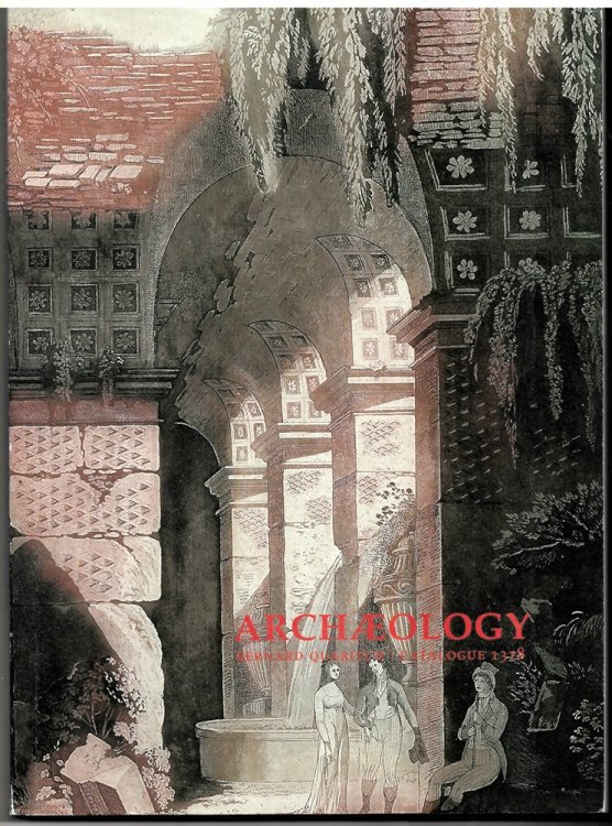 ARCHAEOLOGY Bernard Quaritch Catalogue 1318 . 2004