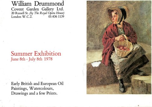 Summer Exhibition . 1978. Early British and European Oil Paintings, Watercolours Drawings and a Few Prints.