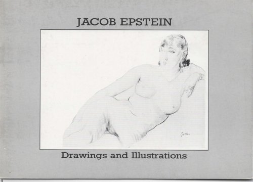 Jacob Epstein Drawings and Illustrations.