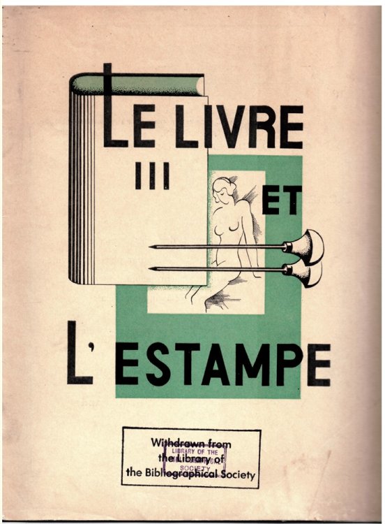 LE LIVRE ET L'ESTAMPE No 3 15 Juillet 1934.