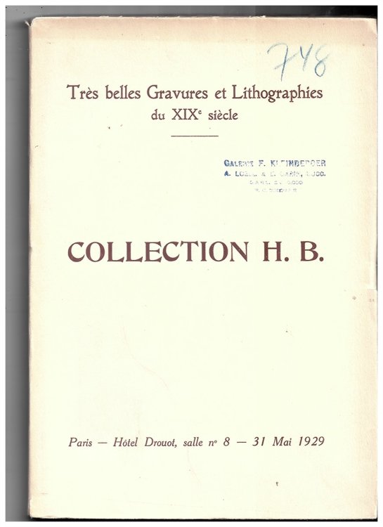 CATALOGUE DES TRTS BELLES GRAVURES ET LITHOGRAPHIES DU Xixe SITCLE COMPOSANT LA COLLECTION DE MONSIEUR H. B. + LE VENDREDI 31 MAI 1929