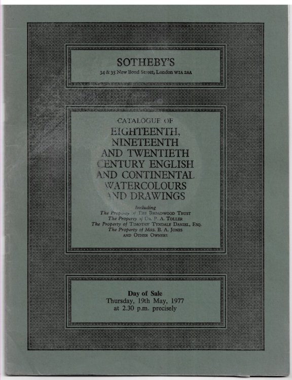EIGHTEENTH NINETEENTH and TWENTIETH CENTURY ENGLISH and CONTINENTAL WATERCOLOURS and DRAWINGS. (Thursday 19 May 1977)