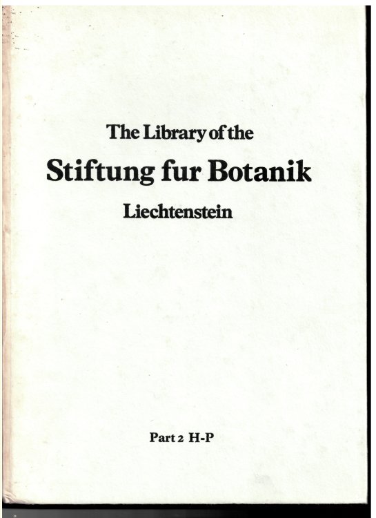 The Magnificent Library of the Stiftung Fur Botanik. Vadus Liechtenstein, Collected by the Late Arpad Plesch. Part 2 H - P. 17 & 18 November 1975