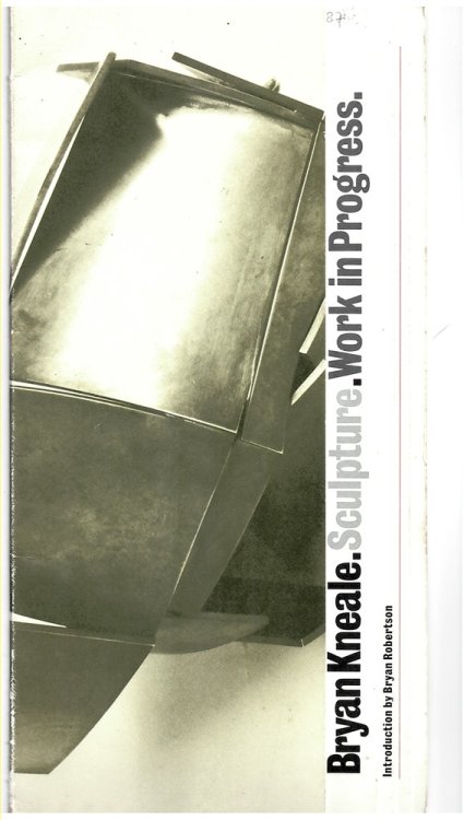 Bryan Kneale. Sculpture. Work in Progress. Serpentine Gallery 20 May - 11 June 1978
