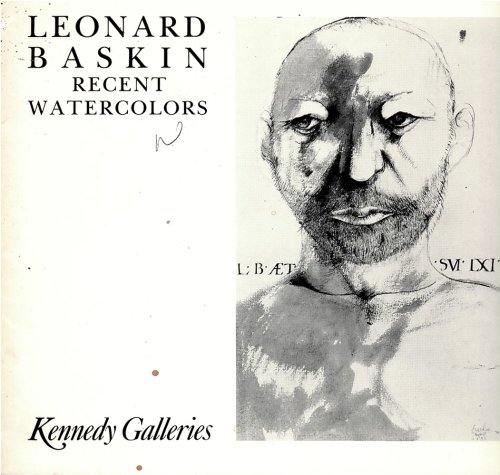 Leonard Baskin : Recent Watercolours. March 13-31 1984