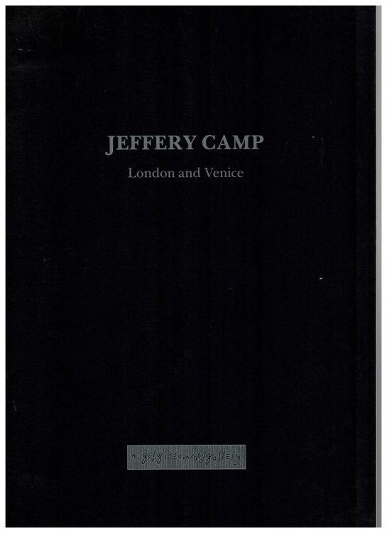 Jeffery Camp. London and Venice.
