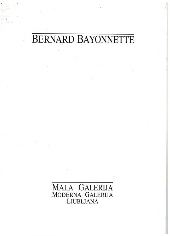 Bernard Bayonnette 28. December 1989 - 4. Februar 1990