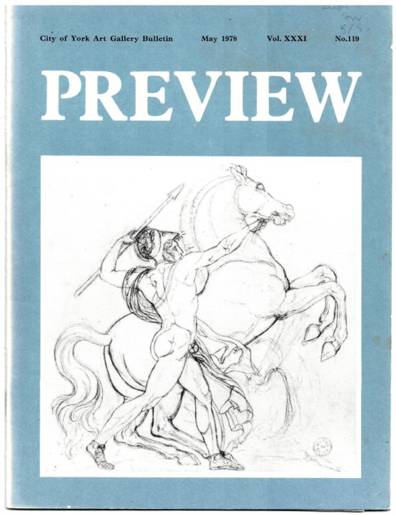 PREVIEW. City of York Gallery Bulletin. May 1978. Vol XXXI No 119.