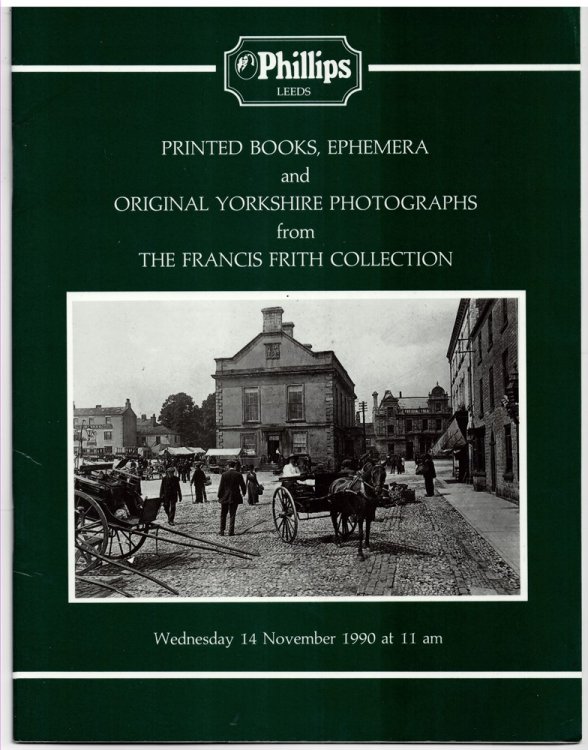 Printed Books, Ephemera and Original Yorkshire Photographs from the Francis Frith Collection 14 November 1990