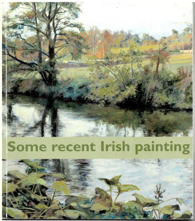 SOME RECENT IRISH PAINTING: MARTIN GALE, IAN McAllister, KEVIN McNamara, DESMOND TURNER, PATRICIA TURNER & PAUL WALLS. 1 - 18 MAY 2002