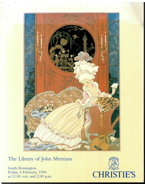 Antiquarian and Modern Illustrated Books from the Library of John Merriam of Boston. 4 February 1994