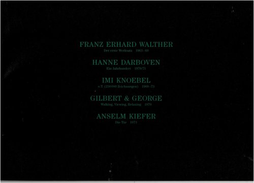 Lehrstunde Der Nachtigall /the Lessons of the Nightingale. Franz Erhard Walther + Anne Darboven . Imi Knoebel . Gilbert & George . Anselm Kiefer.