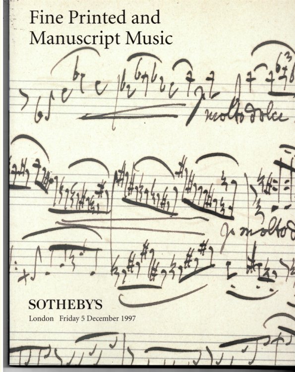 Fine Printed and Manuscript Music. London. Friday 5 December 1997