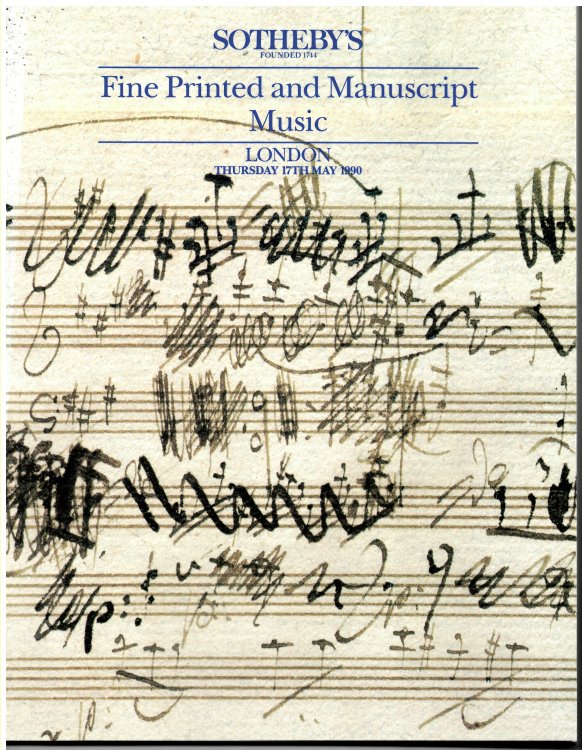 Fine Printed and Manuscript Music. London Thursday 17th May 1990