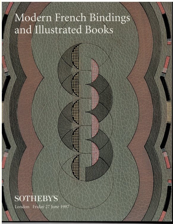Modern French Bindings and Illustrated Books. London Friday 27 June 1997