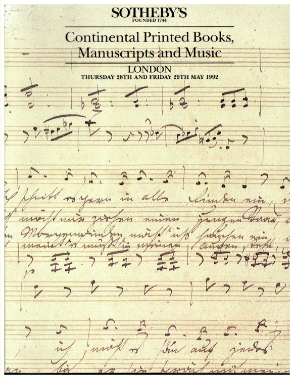 Continental Printed Books, Manuscripts and Music. London Thursday 28th and Friday 29th May 1992