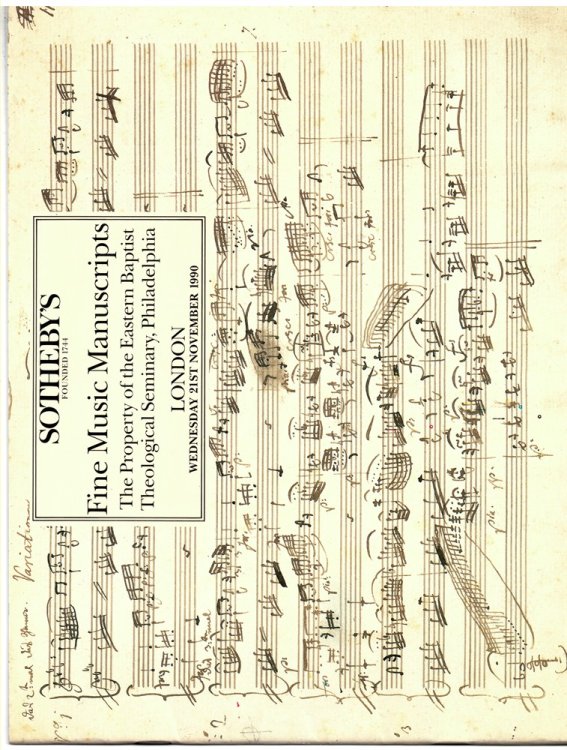 Fine Music Manuscripts. the Property of the Eastern Baptist Theological Seminary, Philadelphia. London Wednesday 21st November 1990