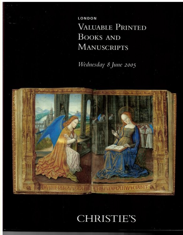 Valuable Printed Books and Manuscripts. London. Wednesday 8 June 2005