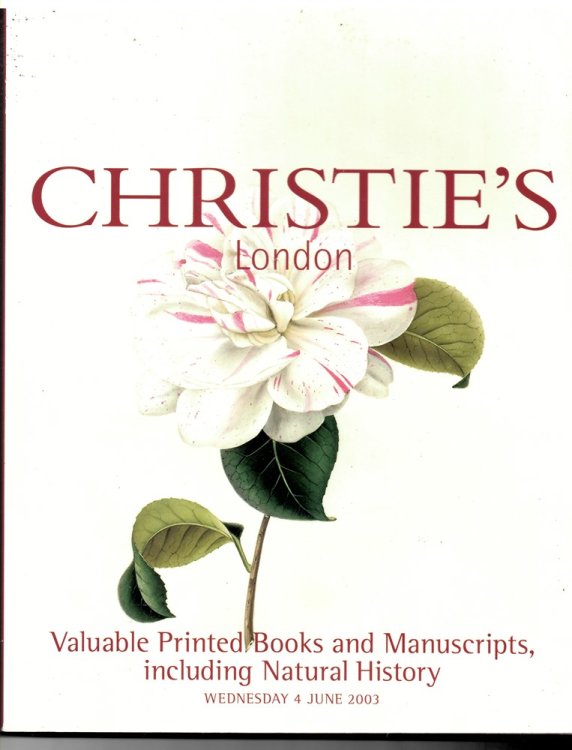 Valuable Printed Books and Manuscripts Including Natural History. Wednesday 4 June 2003