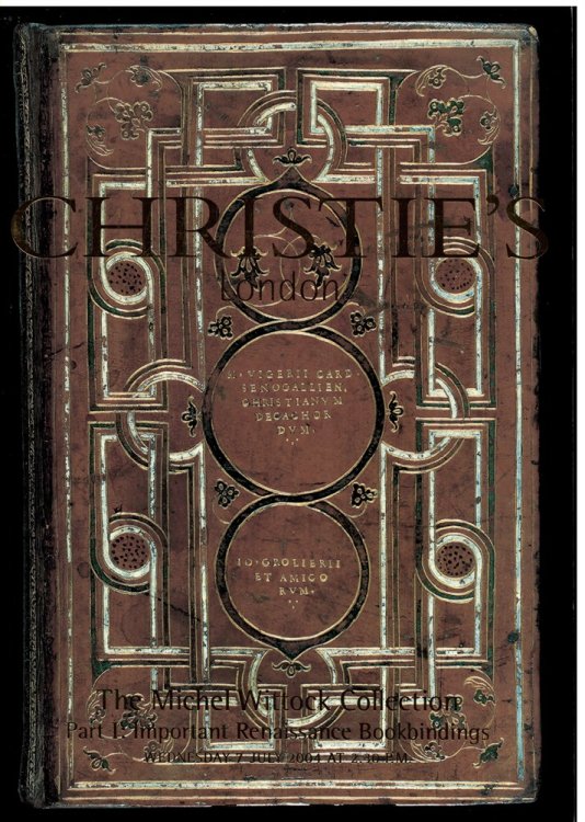 The Michel Wittock Collection. Part I: Important Renaissance Bookbindings. Wednesday 7 July 2004