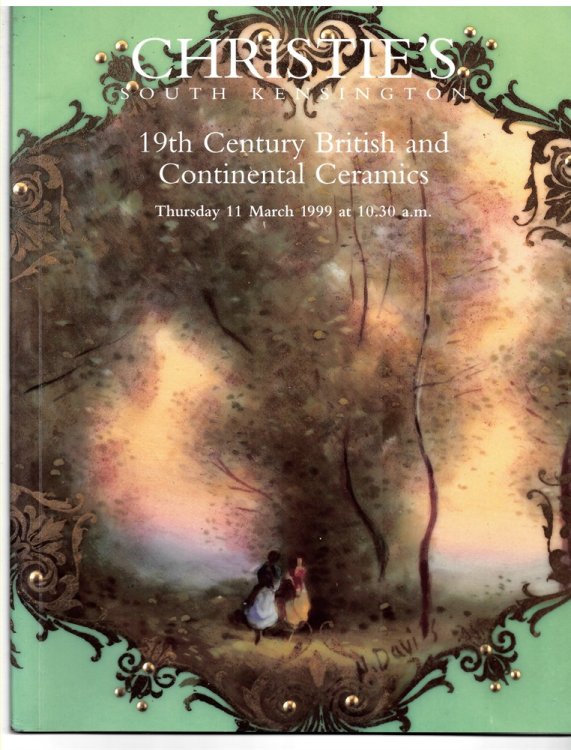 19th Century British and Continental Ceramics. Thursday 11 March 1999