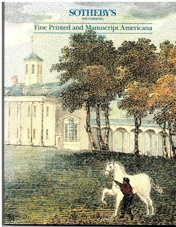 Fine Printed and Manuscript Americana. New York. June 16, 1992