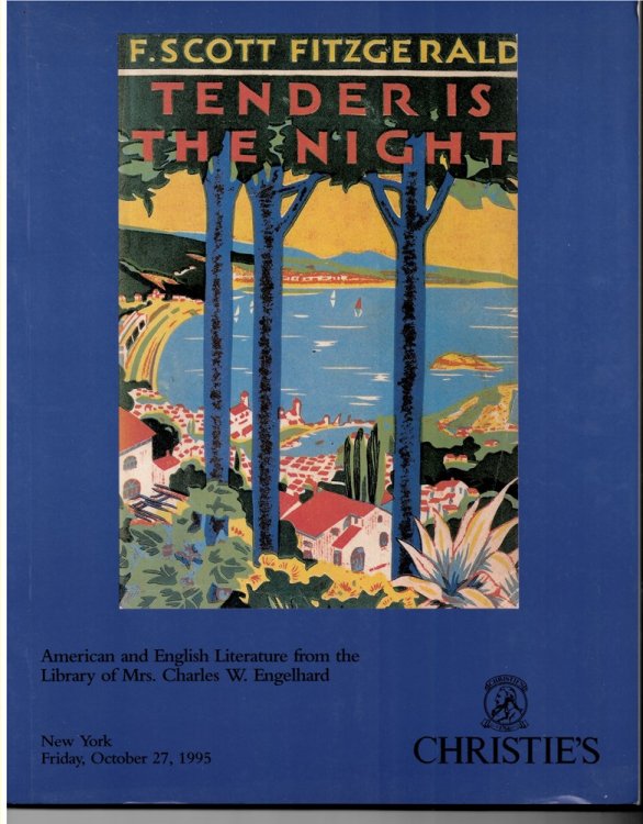 American and English Literature from the Library of Mrs. Charles W. Engelhard. New York. Friday, October 27, 1995