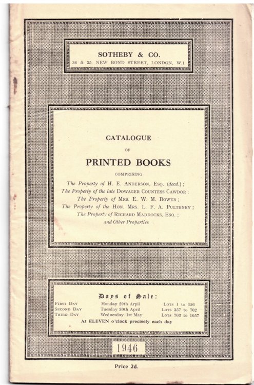 Catalogue of Printed Books Comprising Modern Limited Editions and Publications of Private Presses . Monday 29 April 1946