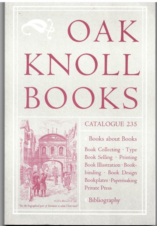 Oak Knoll Books: Catalogue 235 (Books about Books)