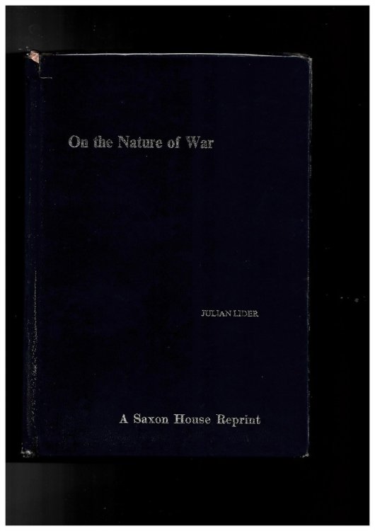 On the Nature of War (Swedish Studies in International Relations) Lider, Julian