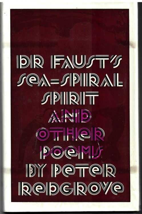 Dr. Faust's Sea-Spiral Spirit and Other Poems