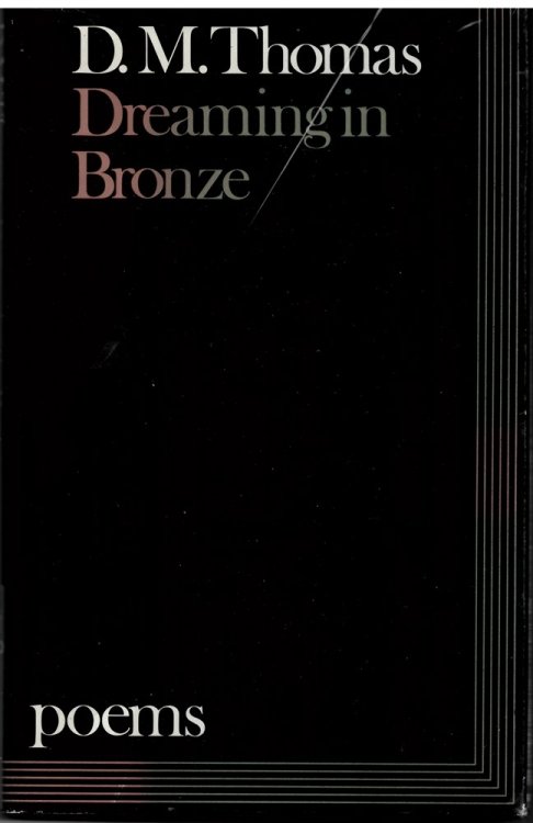 Dreaming in Bronze Thomas, D. M.