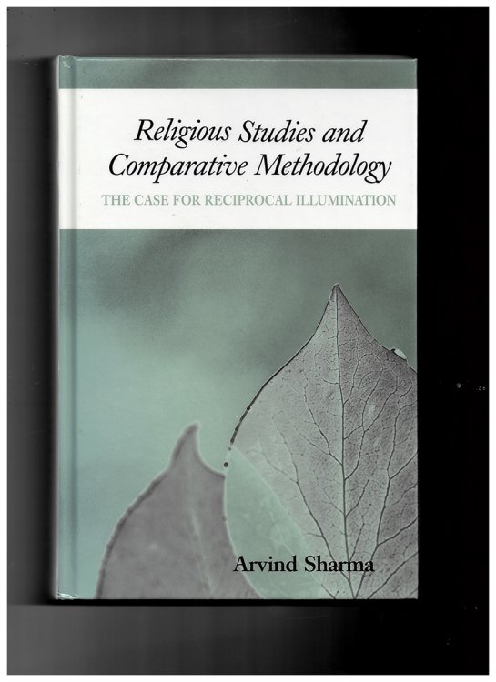 Religious Studies and Comparative Methodology: the Case for Reciprocal Illumination