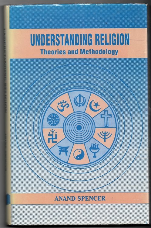 Understanding Religion: Theories and Methodology [Hardcover]