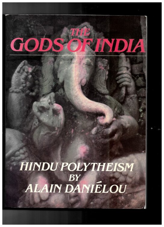 Gods of India: Hindu Polytheism [Paperback] Danielou, Alain