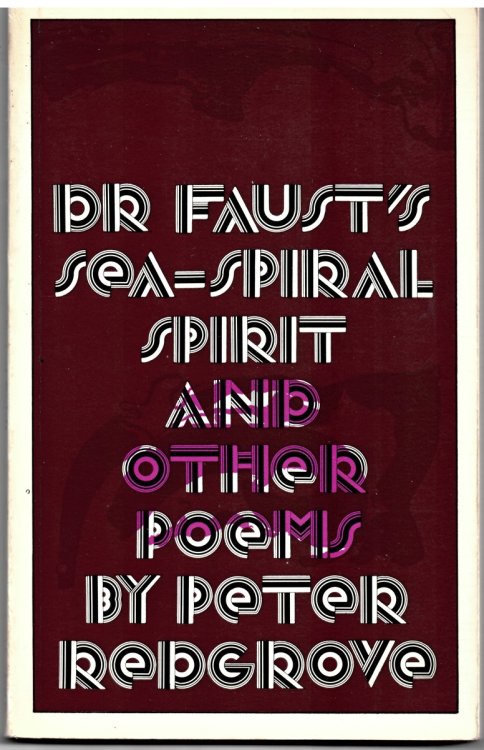 Dr. Faust's Sea-Spiral Spirit and Other Poems