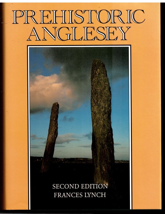 Prehistoric Anglesey. the Archaeology of the Island to the Roman Conquest