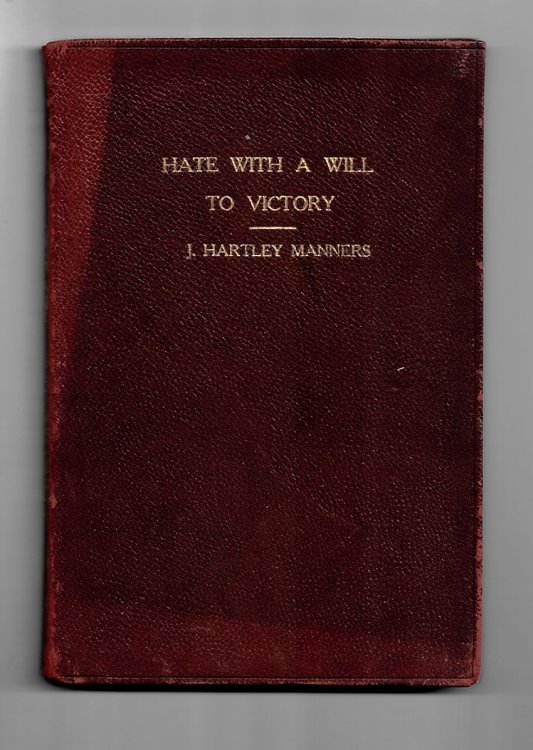 Hate with a Will to Victory (Signed Association Copy)