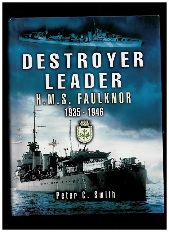 Destroyer Leader (H. M. S. Faulknor 1935-1946)