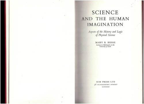 Science and the Human Imagination (Aspects of the History and Logic of Physical Science)