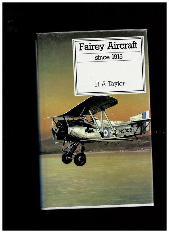 Fairey Aircraft Since 1915