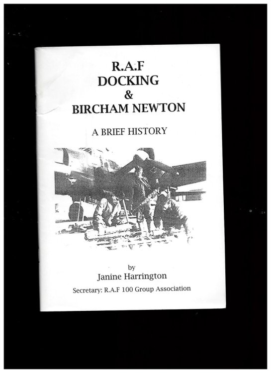 R. A. F Docking & Bircham Newton (A Breif History)