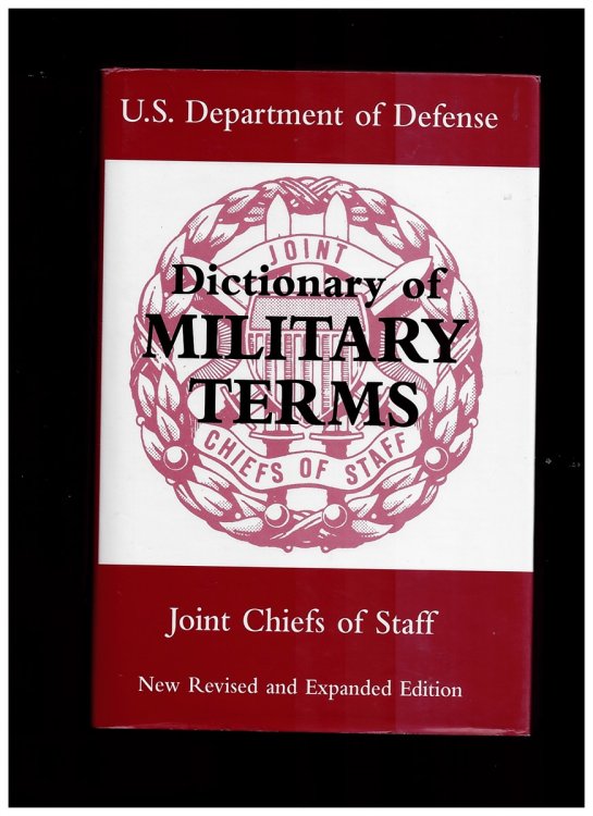 Dictionary of Military Terms: New Revised and Expanded Edition
