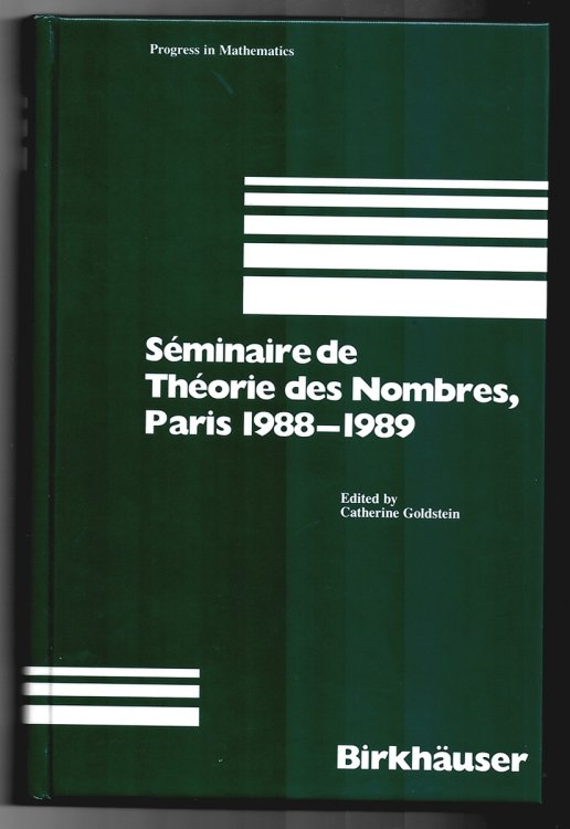 Seminaire De Theorie Des Nombres, Paris 1988-1989 - Progress in Mathematics