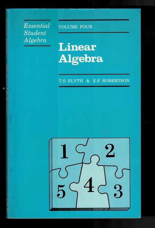 Linear Algebra (Essential Student Algebra)