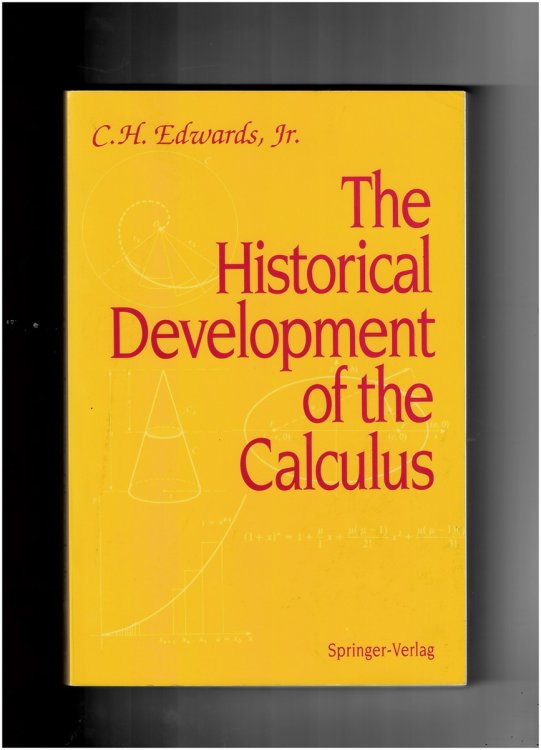 The Historical Development of the Calculus - Springer Study Edition