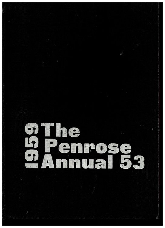 The Penrose Annual 1959. a Review of the Graphic Arts. Volume 53.