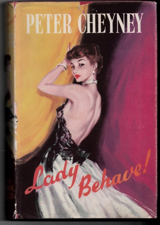 Lady, Behave! A Novel